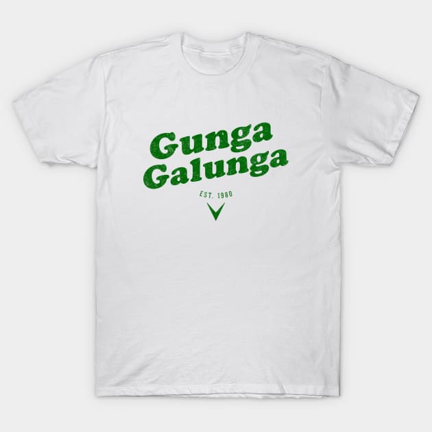 Gunga Galunga T-Shirt by BodinStreet